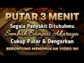Download Lagu KUN FAYAKUN 🤲 CUKUP PUTAR IX AY4T INI INSYAALLAH PENYAKIT LANGSUNG S3MBUH TOTAL❗