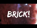 From Ashes To New- Brick lyrics