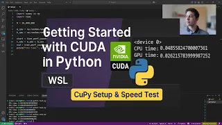 Getting Started with CUDA in Python WSL CuPy Setup Speed Test