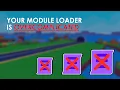 Please Stop Doing This To Module Loaders