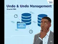 Day 9 of 100-Day Oracle DBA Challenge Understanding Undo Undo Management in Oracle Database