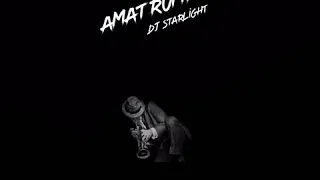 dj starlight move amatrumpet 2019 
