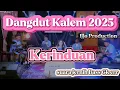 Download Lagu Dangdut Kalem 2025 | Kerinduan | Ijjo Production| suara jernih Bass Gleerr cocok buat cek sound!!!