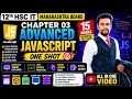 12th HSC IT Chapter 3 Advanced JavaScript Full One Shot Live Coding PYQ Solutions