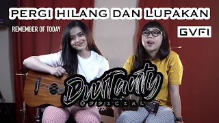 pergi hilang dan lupakan remember of today cover dwitanty 