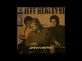 The Jeff Healey Band - Angel Eyes Subtitulado