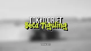 dj tokyo drift beca tiguling smxxl 