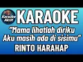Download Lagu Mama - Rinto Harahap - Karaoke - Pop Nostalgia