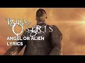 Lagu Born Of Osiris   Angel Or Alien | Lyrics |