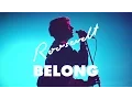Roosevelt - Belong (Official Video)