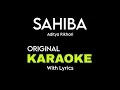Download Lagu Aditya Rikhari - Sahiba | Original Karaoke With Lyrics 