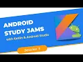 Android Study Jam 2021 GDSC - FET JU Session
