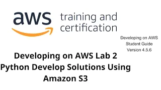 Developing on AWS Lab 2 Python Develop Solutions Using Amazon S3