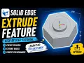 Solid Edge Extrude Feature Tutorial Step-by-Step for Beginners