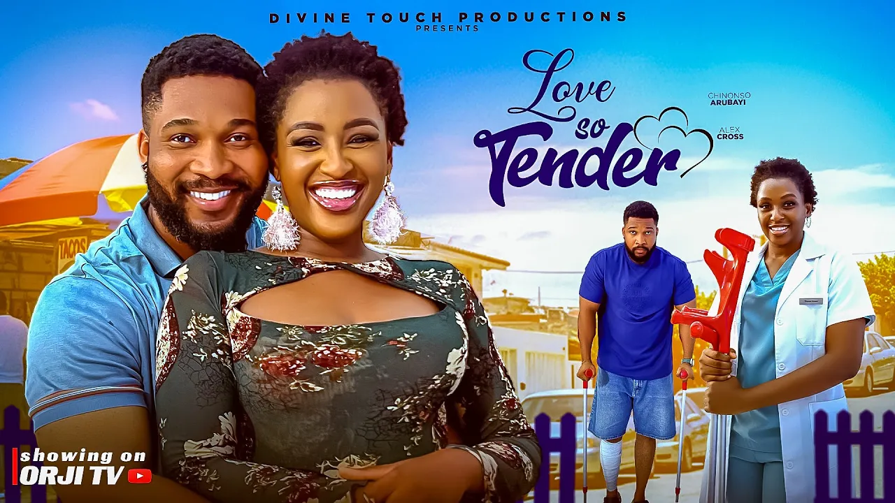 Love So Tender - Chinonso Arubayi/alex Cross/ S — Nollywood