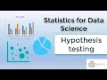 Hypothesis Testing Statistics for Data Science Statistics tutorial for machine learning 2020