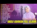Download Lagu Sholawat Terbaru 2023 || Lagu Religi Anisa Rahman - Sumayyah, Dalam Rindu Ini | Full Album 2023 ||