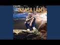 Download Lagu Iksasa Lam