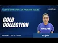 GOLDTRIP Gold Collection Coding with Logic CP Problems Solved Easy