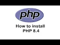 How to install PHP 8 4 on Windows 2024 Update and Run a Demo PHP Program PHP Tutorial