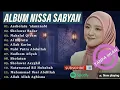 Download Lagu SHOLAWAT MERDU NABI TERBARU | NISSA SABYAN FULL ALBUM TERPOPULER 2025 | SHOLAWAT NABI MERDU DIHATI