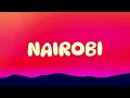 Nairobi Lyrics Marioo Ft. Bien