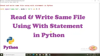 Read Write same File Using With Statement in Python Python Tutorial For Beginners