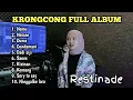 Download Lagu Keroncong Full Album Restiande | Nemu - Nemen - Dumes - Cundamani