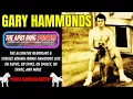 The story of GARY HAMMOND DEEP DIVE PODCAST APBT HISTORY DOGMEN LEGACY