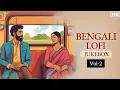 Lagu l Bengali Lofi Songs l Arijit Singh Bengali songs l