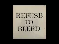 Refuse To Bleed - Do You Feel E.P. (1989) Gothic Rock - UK
