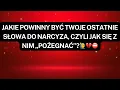 Download Lagu NARCYZ👉JAKIE POWINNY BYĆ TWOJE OSTATNIE SŁOWA DO NARCYZA, CZYLI JAK SIĘ Z NIM „POŻEGNAĆ”?🙋‍♂️💔⛔️