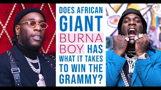 11 reasons why burna boy should win a grammy