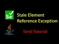 Stale Element Exception Selenium Java How to Handle Stale Element Reference Exception