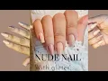 Classic Nude Nails with Glitter