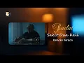 Lagu BADAI - SAKIT DUA KALI (Official Karaoke Version)