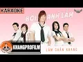 Lagu KARAOKE BỞI ANH LẦM | BEAT GỐC | LÂM CHẤN KHANG