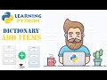 Add and Update values from a Dictionary in Python - Python Tutorial for Beginners