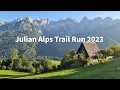 Download Lagu Julian Alps Trail Run 2023 - Sky Trail