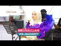Download Lagu BIROSULILLAH - ZALZALAH GAMBUS