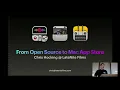 Chris Hocking - From Open Source to Mac App Store 2023