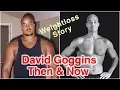 David Goggins Net Worth 2018 Motivational Story 2018 Updates