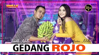 gedang rojo difarina adella feat fendik adella om adella