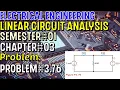 Linear Circuit Analysis Chapter Problem 76 Basic Engineering Circuit Analysis