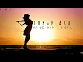 Download Lagu Bukan Aku Yang Dipilihnya 🌴Lagu Slow Bikin Baper🌴