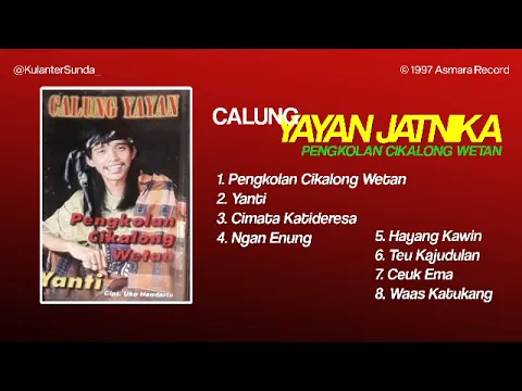 Download MP3 Calung Yayan Jatnika - Pengkolan Cikalong Wetan (Full Album)