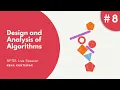 Design and Analysis of Algorithms - Week 8