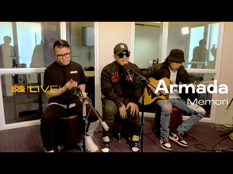 Download MP3 ARMADA - MEMORI | LIVE AT MUSIC BOX