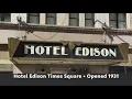 Discover the timeless charm of Hotel Edison in New York City s Times Square