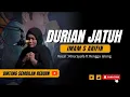 Download Lagu DURIAN JATUH   IMAM S ARIFIN cover KIA SYAFA
